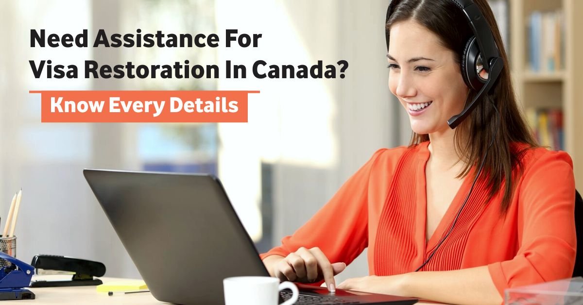 Visa Restoration in Canada