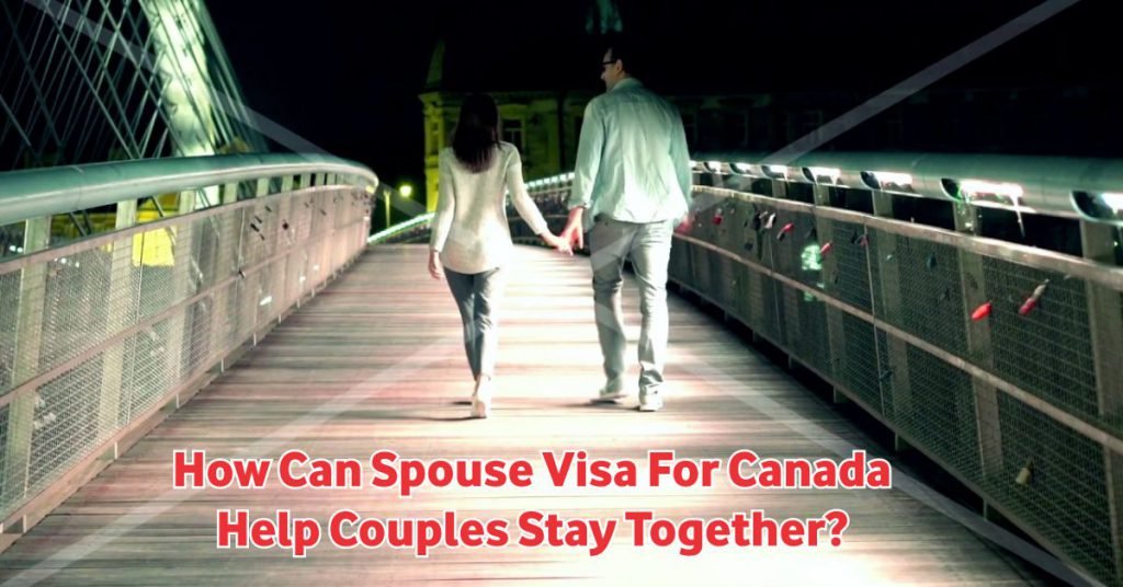 spouse visa news canada